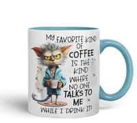 Vixar My Favorite Kind of Coffee is The Kind Where no one Talk to me While I Drink It, Joke sarkasm Sarcastic Ceramic Coloured Mug Cup for Tea Coffee Hot Brew 330ml 11Oz Gift (Turquoise)