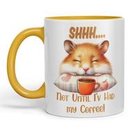 Vixar Shhh.. Not Until I'v Had My Coffee Hamster Joke sarkasm Sarcastic Ceramic Coloured Mug Cup for Tea Coffee Hot Brew 330ml 11Oz Gift (G Yellow)