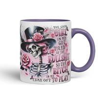 Vixar The Good Girl in Me Got Tired of The Bullsh*t So The B*tch in Me Came Out to Play Gothic Skeleton Coloured Mug Cup 11oz (Purple)