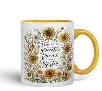Vixar There is No Greater Gift Than Sisters Coloured Mug Cup Floral Sister Gift 11oz (Gold Yellow)