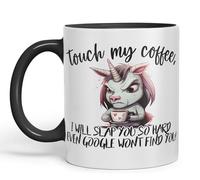 Vixar Touch My Coffee, I Will Slap You so Hard… Unicorn Joke sarkasm Sarcastic Ceramic Coloured Mug Cup for Tea Coffee Hot Brew 330ml 11Oz Gift (Black)