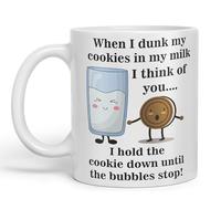 Vixar When I Dunk My Cookies in My Milk I Think of You... Sarcastic Joke Ceramic Coloured Mug Cup for Tea Coffee Hot Brew 330ml 11 Oz Gift (White)