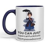 Vixar You Can Just Supercalifuckilistic Kissmyassadocious Mary Poppins Ceramic 330 ml Coloured Mug Cup Gift Tea Coffee Christmas Office Home Funny Joke (Navy)