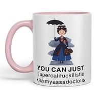 Vixar You Can Just Supercalifuckilistic Kissmyassadocious Mary Poppins Ceramic 330 ml Coloured Mug Cup Gift Tea Coffee Christmas Office Home Funny Joke (Pink)