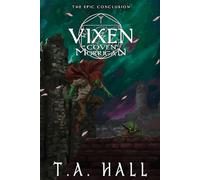 Vixen III: The Coven of Morrigan (The Kai'Nor Chronicles)