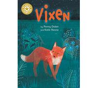 Vixen: Independent Reading Gold 9 (Reading Champion)