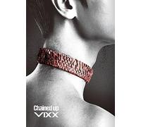 Vixx - Chained Up -Control..