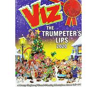 Viz Annual 2020: The Trumpeter's Lips: A Rousing Blast from the pages of Issues 262~271