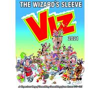 Viz Annual 2021: The Wizard's Sleeve: A Rousing Blast from the pages of Issues 272~281