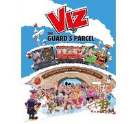 Viz Annual 2025: The Guard's Parcel : A Gift-wrapped Bundle of Foulage from issues 312-321