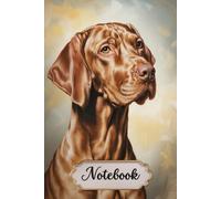 Vizsla Notebook For Dog Lovers: 6x9 Lined Journal with VIZSLA Line Art on Every Page, 120 Pages - Gift for Dog Mom & Dog Dad