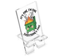 vizuzi It's Fine I'm Fine Acrylic Phone Holder, Funny Dumpster Fire Office Cell Phone Stands, Work Burnout Humor Sarcastic Gifts for Women Men Colleague Boss Coworker Friend ZPH18