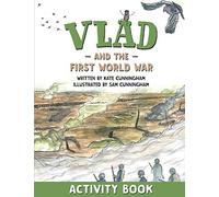 Vlad and the First World War Activity Book (A Flea in History)