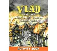 Vlad and the Great Fire of London Activity Book