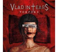 Vlad In Tears - Porpora