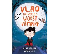 Vlad the World's Worst Vampire