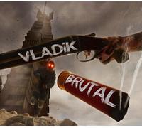 VLADiK BRUTAL PC Steam Account