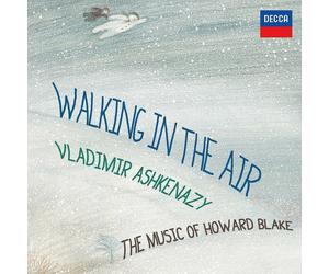 VLADIMIR ASHKENAZY - WALKING IN THE AIR: THE MUSIC OF HOWARD BLAKE CD NEW