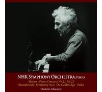 Vladimir Ashkinazy/NHK Symphony Orchestra - Piano Concerto No. 21, 22/Symphony No. 5...