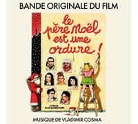 Vladimir Cosma - Le Père Noël Est Une Ordure (Santa Claus Is a Stinker) (Original Soundtrack) [VINYL]