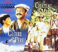 Vladimir Cosma - La Gloire De Mon Pere / Le Chateau de Ma Mere