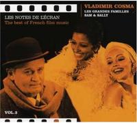 Vladimir Cosma - Les Notes De L'ecran Vol 3