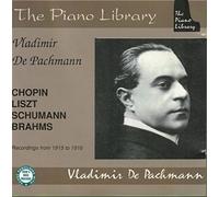 Vladimir de Pachmann Plays Chopin and Liszt