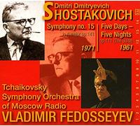 Vladimir Fedosseyev/Tschaikowsky Symphony Orchestra - Dmitri Shostakovich: Symphony No. 15 in A major/Suite Five Days-Five Nights