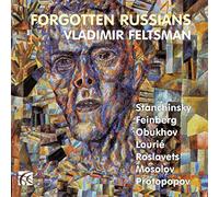 Vladimir Feltsman - Forgotten Russians