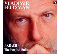 Vladimir Feltsman - Johann Sebastian Bach: The English Suites