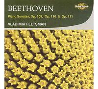 Vladimir Feltsman - Piano Sonatas Op 109 110 111 [New CD]