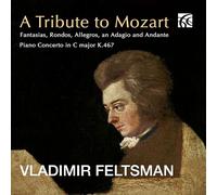Vladimir Feltsman (piano) - A Tribute to Mozart