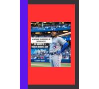 VLADIMIR GUERRERO JR BIOGRAPHY: The Making of a Modern Baseball Icon