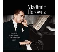 Vladimir Hororwitz - Chopin, Schumann, Rachmaninoff, Liszt [180 gm LP vinyl]