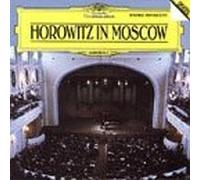 Vladimir Horowitz - Horowitz in Moscow by Vladimir Horowitz (1986-09-02)