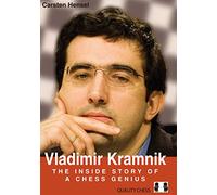 Vladimir Kramnik: Inside Story of a Chess Genius: The Inside Story of a Chess Genius
