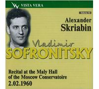 Vladimir Sofronitsky plays Scriabin. Recital at the Maly Hall of the Moscow Conservatoire 02.02.1960