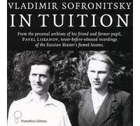 Vladimir Sofronitsky - Sofronitsky in Tuition
