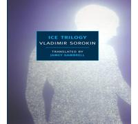 Vladimir Sorokin Ice Trilogy Paperback Book Vladimir Sorokin Multicolor