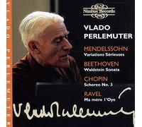 Vlado Perlemuter - Maurice Ravel, Ludwig van Beethoven, Frédéric Chopin: Ma mere l'Oye, Waldstein Sonata, Scherzo No. 3