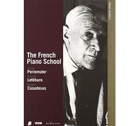 Vlado Perlemuter;Yvonne Lefebure;Robert Casadesus;Hephzibah Menuhin;Dino Ciani - The French Piano School - Perlemuter / Lefebure / Casadesus / Menuhin / Ciani [DVD] [1996]