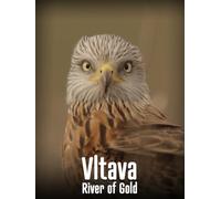 Vltava - River of Gold