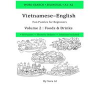 VN-EN Word Search: Fun Clip-Art Puzzles for Beginners (A1-A2) Volume 2: 60 themed puzzles with pronunciation helpers & solutions (Foods & Drinks)