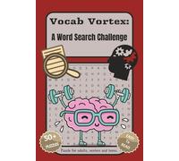 Vocab Vortex : A Word Search Challenge: Word Searches with Easy-to-Read Print about Difficult Words, Challenging Words, Uncommon Words and More | 6x9 ... Gift for Vacations, Holidays & Free Time