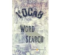 VOCAB WORD SEARCH: Incudes 42 puzzles with over 2000+ verbs, nouns, adverbs, pronouns, adjectives & prepositions.