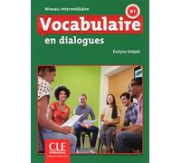 Vocabulaire en dialogues: Livre intermediaire + CD 2eme edition
