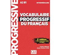 Vocabulaire progressif du français - Niveau intermédiaire (A2/B1) + CD: Livre A2 + Appli-web