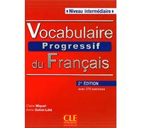 Vocabulaire Progressif Du Francais - Nouvelle Edition: Livre + Audio CD (Niveau Intermedaire)