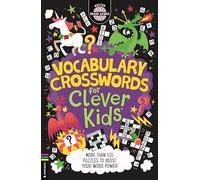 Vocabulary Crosswords for Clever Kids®: More than 100 puzzles to boost your word power (Buster Brain Games)