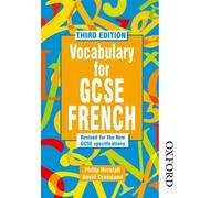 Vocabulary for GCSE French - 3rd Edition: Written by Philip Horsfall, 2001 Edition, (3rd Edition) Publisher: Nelson Thornes [Paperback]